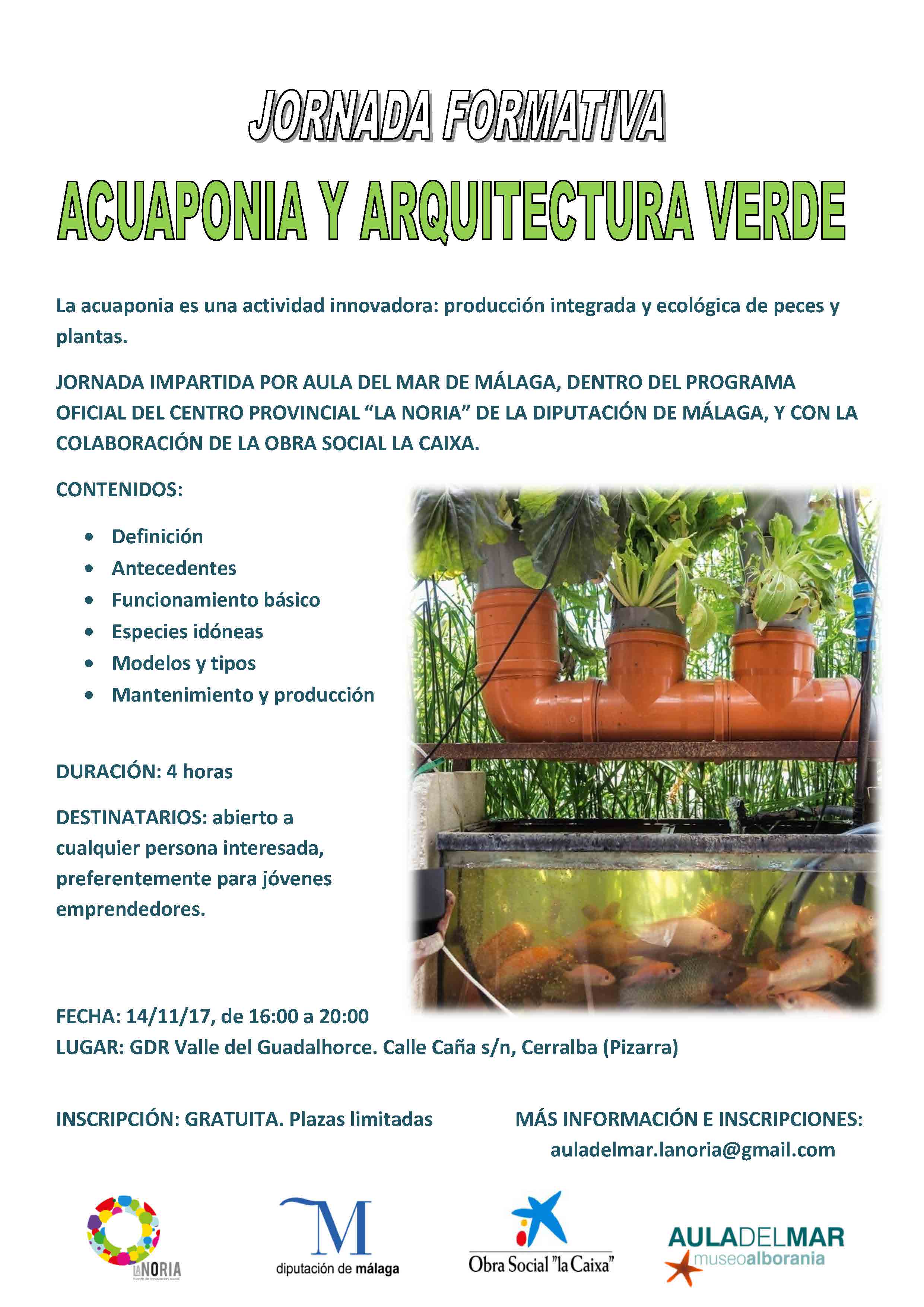  14 de Noviembre: JORNADA FORMATIVA SOBRE ACUAPON�A  Y ARQUITECTURA VERDE 